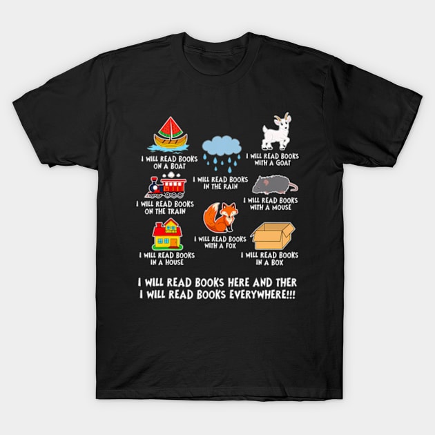 I Will Read Books On A Boat And Everywhere Library Reading T-Shirt by Eduardo